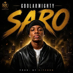 Gbolar Mighty - Saro