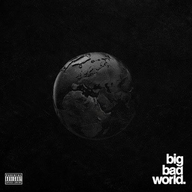 Ajebutter22 - Big Bad World