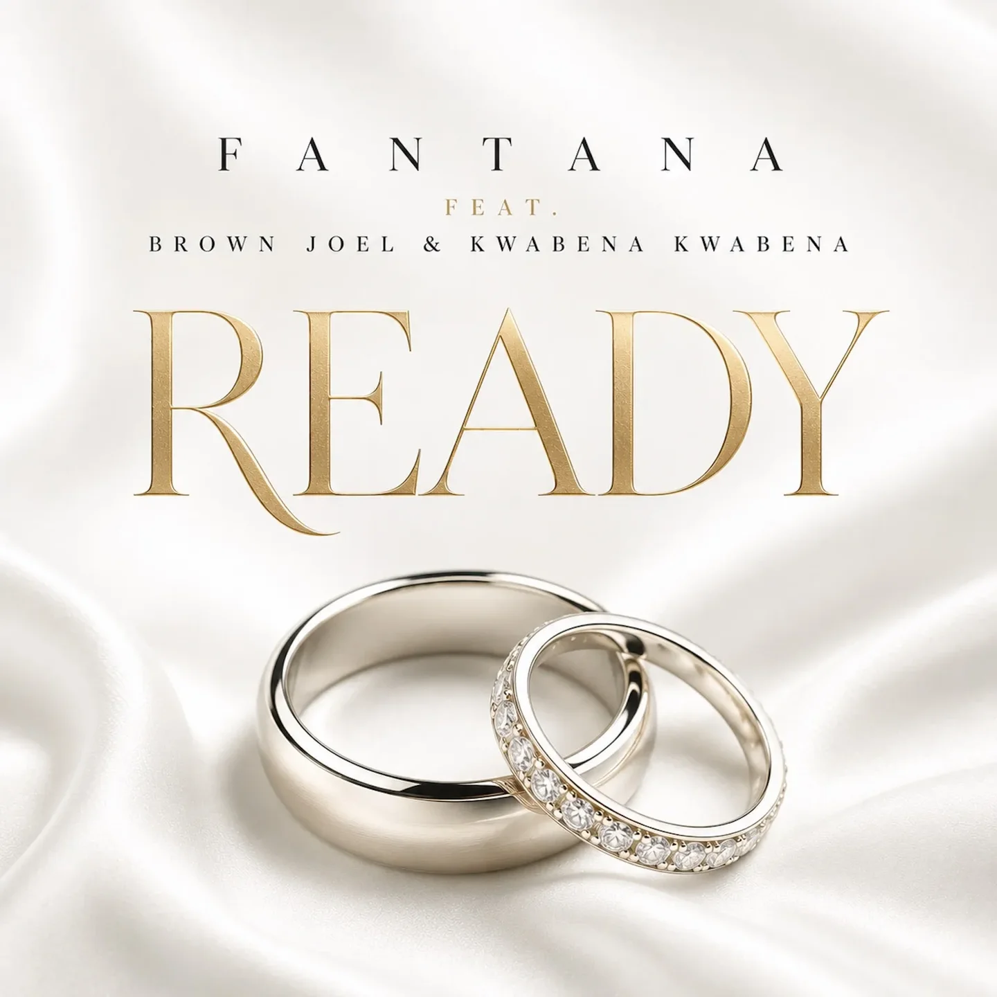Fantana – READY Ft. Brown Joel & Kwabena Kwabena