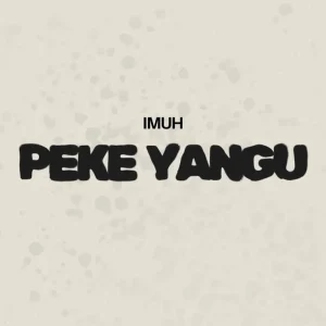 Imuh – Peke Yangu