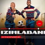 Izihlabanii – Sondela Kimi