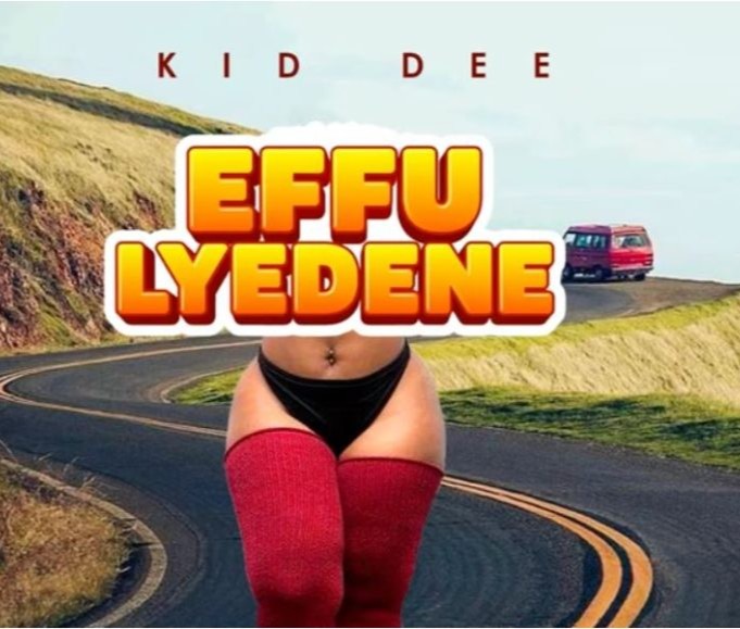 Kid Dee – Effulyedene