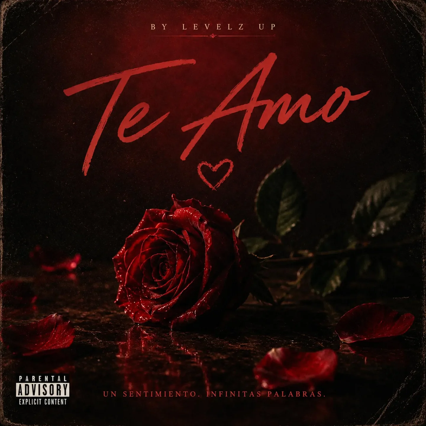 Levelz UP – Te Amo