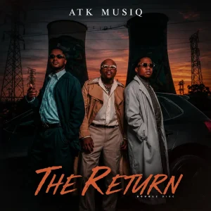 ATK MusiQ – The Return (Album)