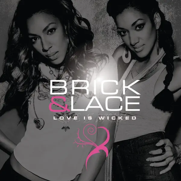Brick & Lace – Love Is Wicked Cover art
