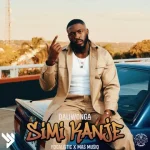 Daliwonga – Simi Kanje Ft. Focalistic & Mas Musiq Cover art