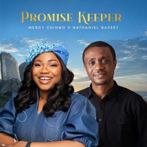 Mercy Chinwo - Promise Keeper ft. Nathaniel Bassey cover art