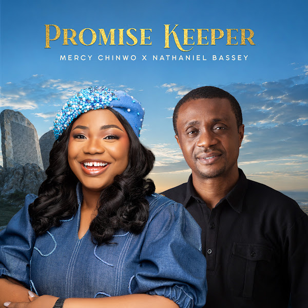 Mercy Chinwo - Promise Keeper ft. Nathaniel Bassey cover art