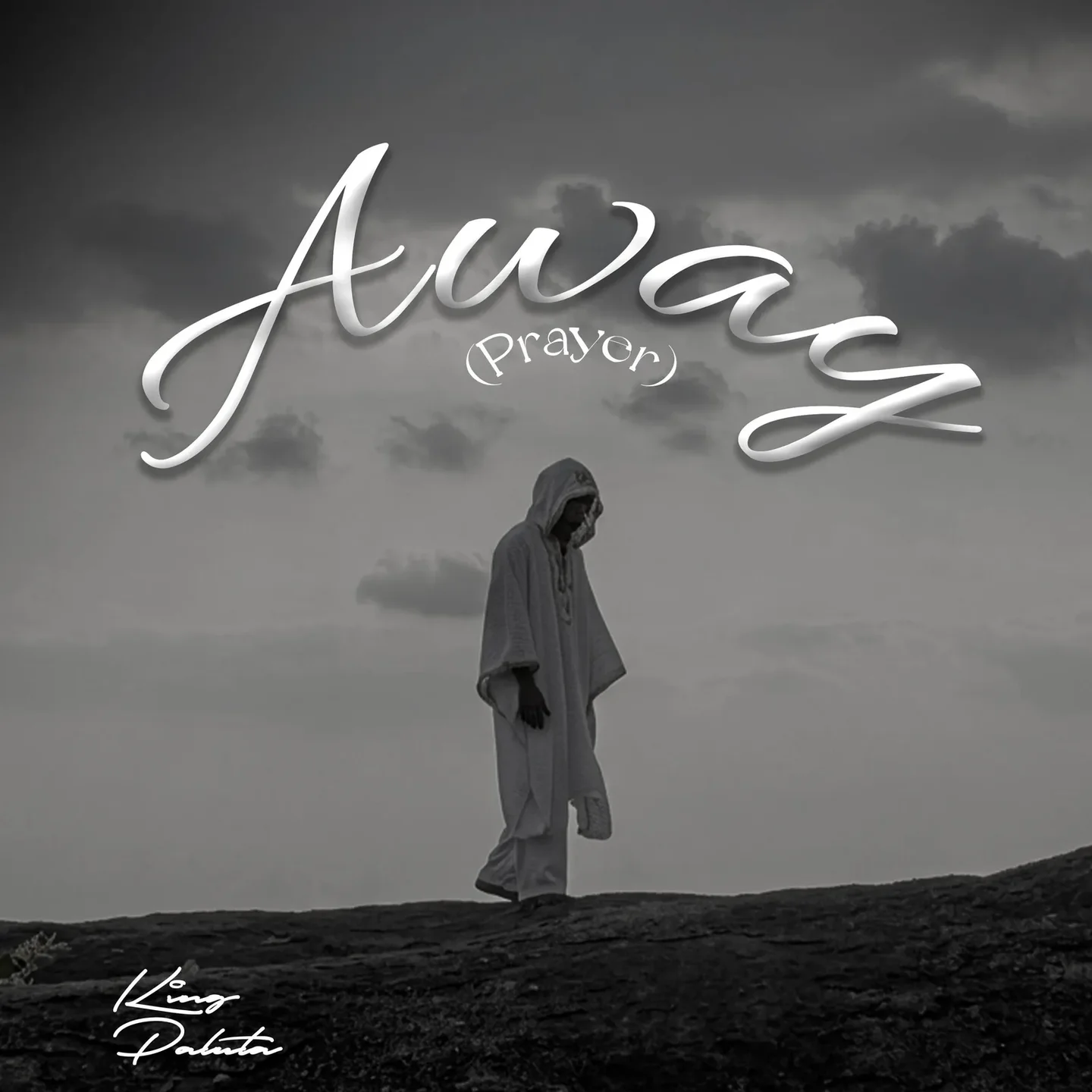 King Paluta – Away (Prayer)