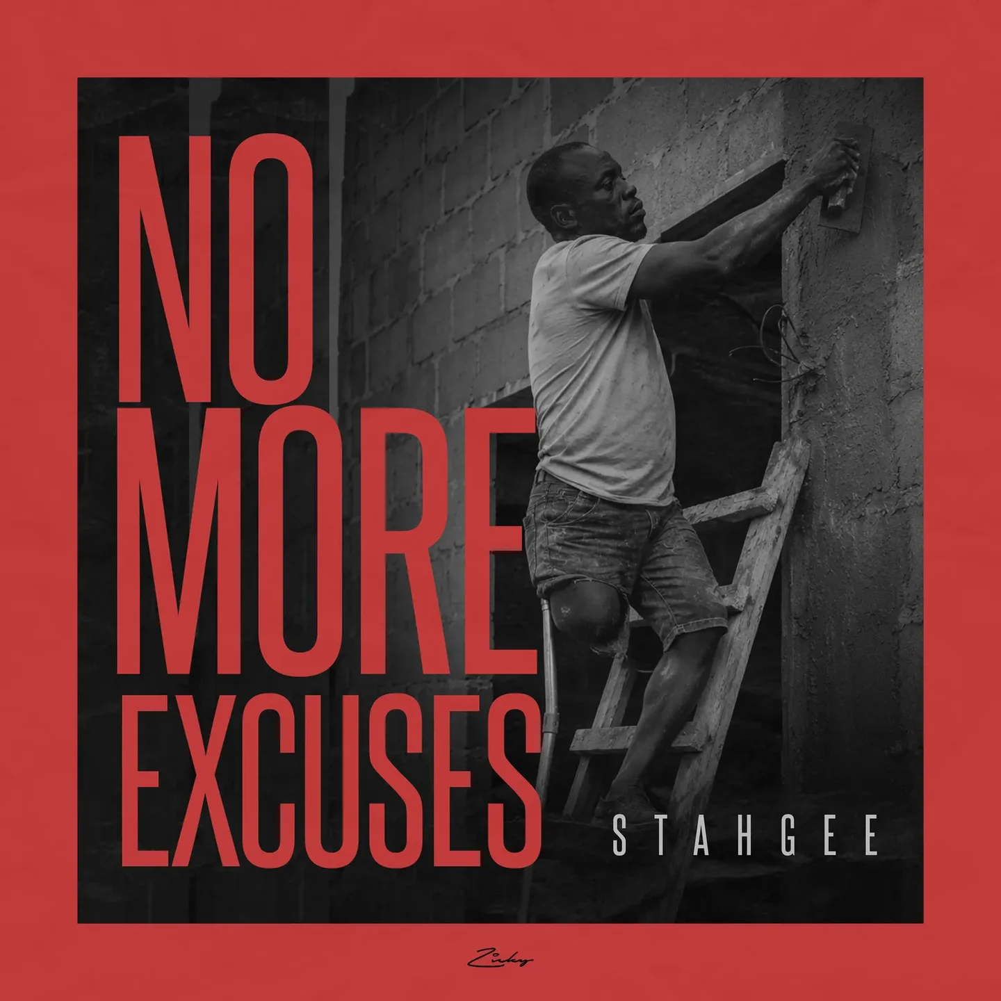Stahgee – No More Excuses