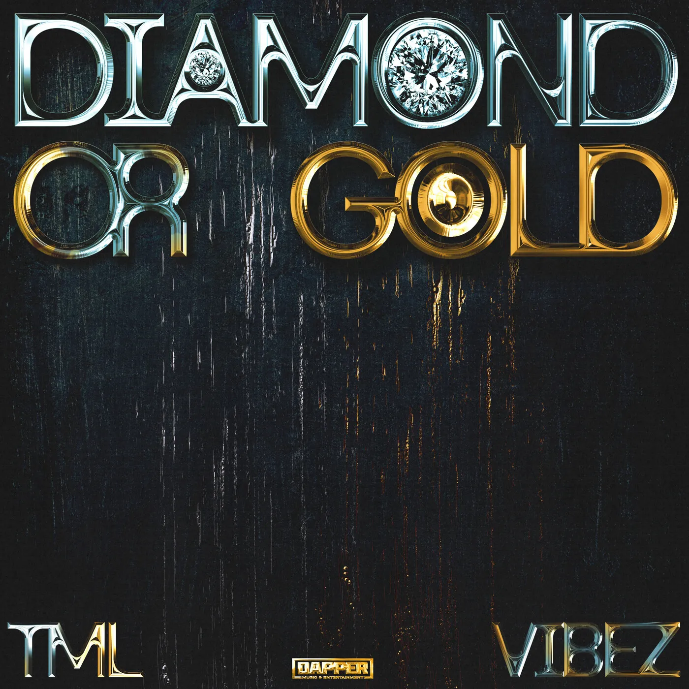 Tml Vibez – Diamond or Gold