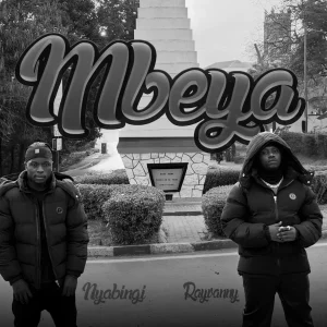 Nyabingi – Mbeya Ft. Rayvanny