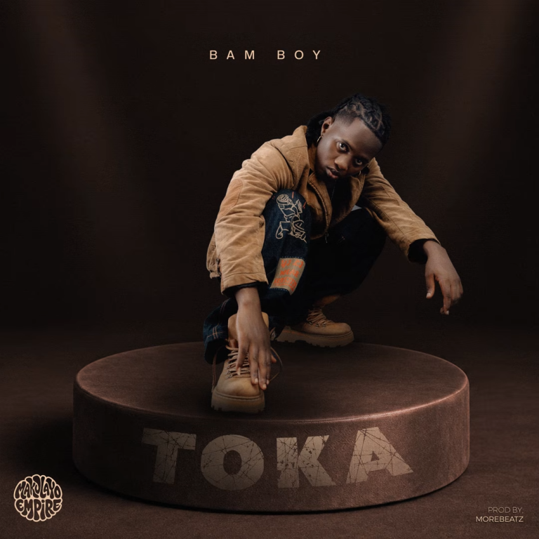 Bam Boy – Toka