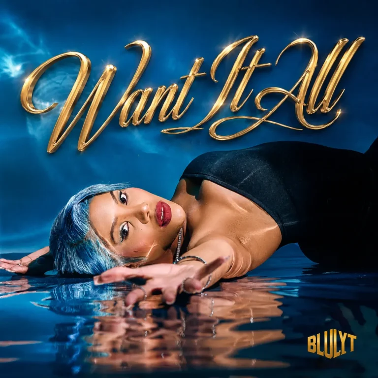 Blulyt – Want It All