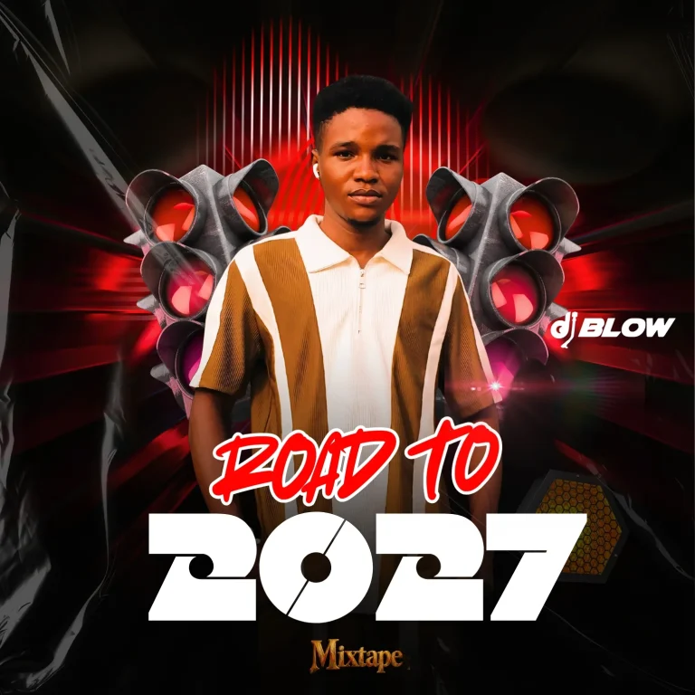 DJ Blow Imole Ikire – Road To 2027 Mixtape