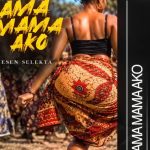 Mesen Selekta – Kama Mama Ako