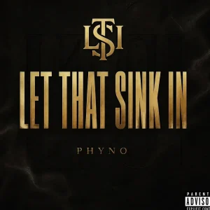 Phyno – Let That Sink In (Album)